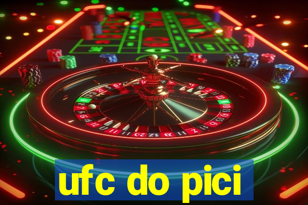 ufc do pici