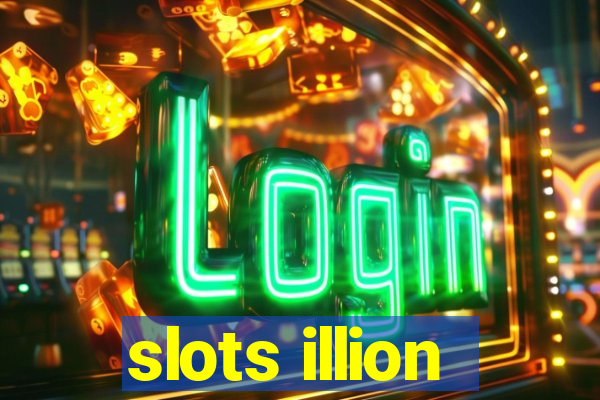 slots illion