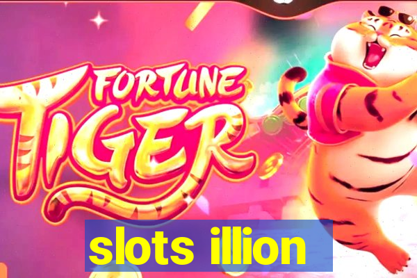 slots illion