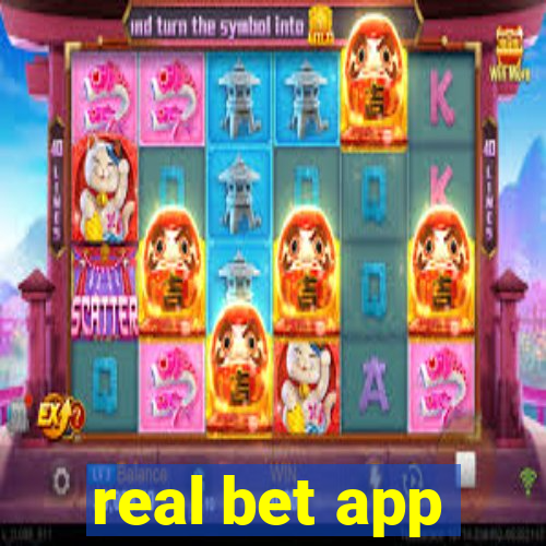 real bet app