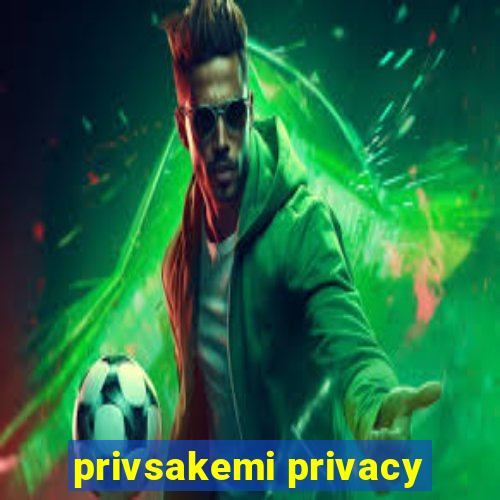 privsakemi privacy