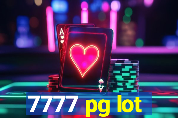 7777 pg lot