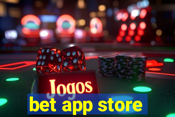 bet app store