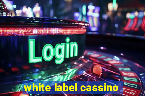 white label cassino