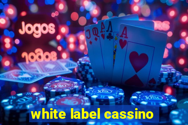 white label cassino