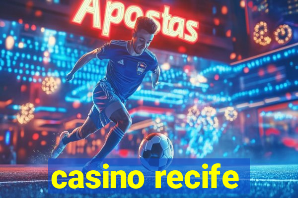 casino recife