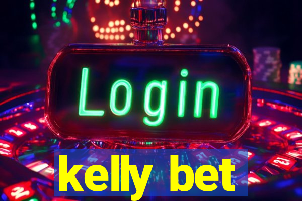 kelly bet