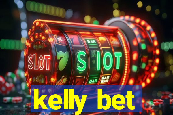 kelly bet