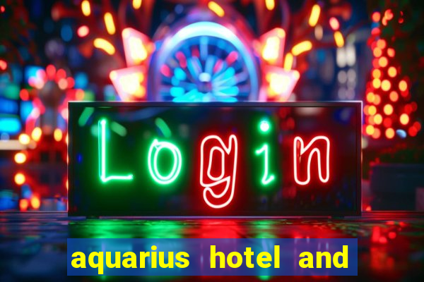 aquarius hotel and casino in laughlin