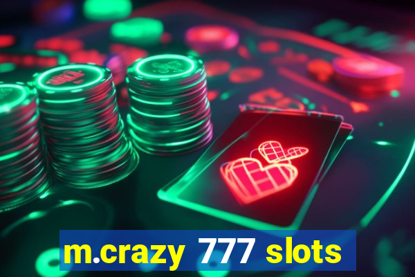 m.crazy 777 slots