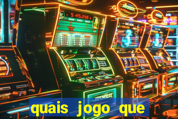 quais jogo que ganha dinheiro de verdade