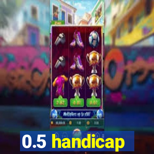 0.5 handicap