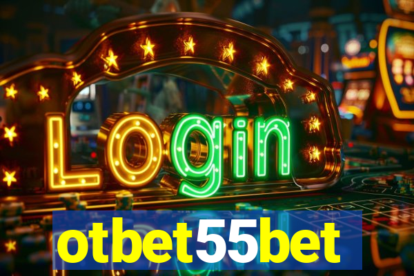 otbet55bet