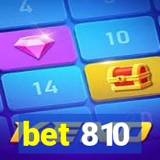 bet 810