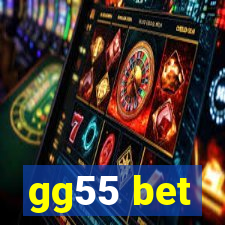 gg55 bet