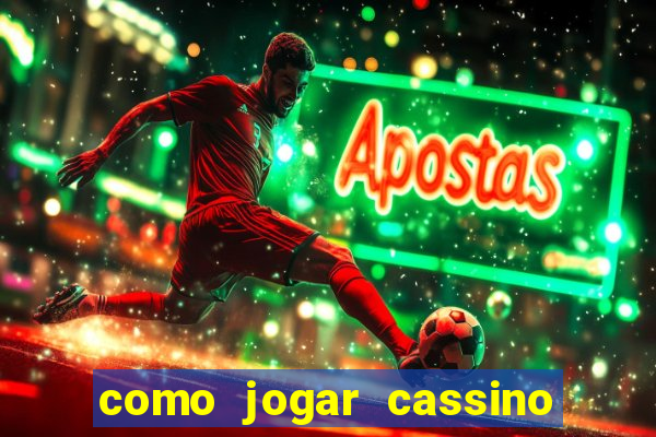 como jogar cassino no sportingbet