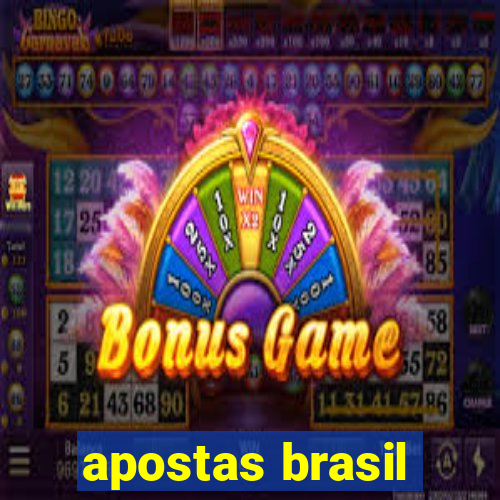 apostas brasil