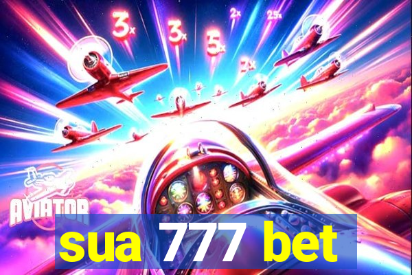 sua 777 bet