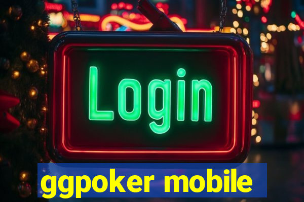 ggpoker mobile