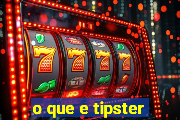 o que e tipster