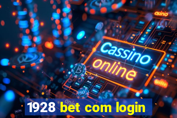 1928 bet com login