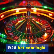 1928 bet com login