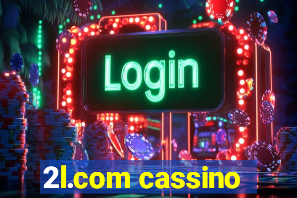 2l.com cassino