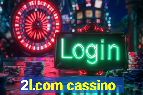 2l.com cassino