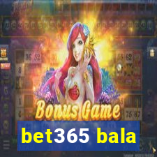 bet365 bala