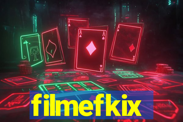 filmefkix