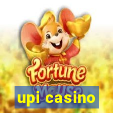 upi casino