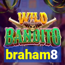 braham8