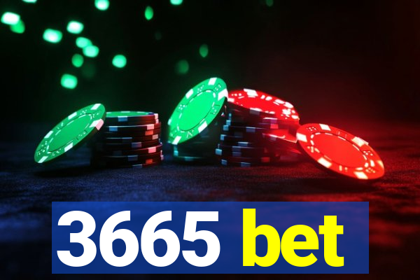 3665 bet