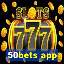 50bets app