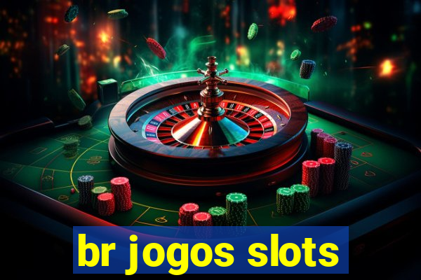 br jogos slots