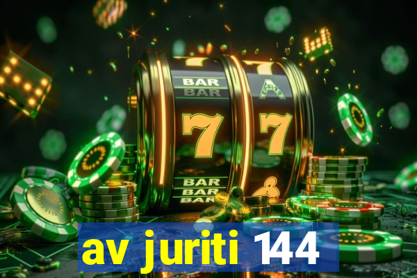 av juriti 144