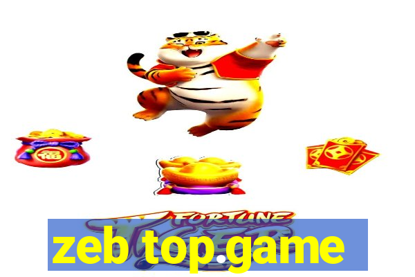 zeb top.game