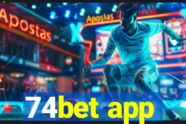 74bet app