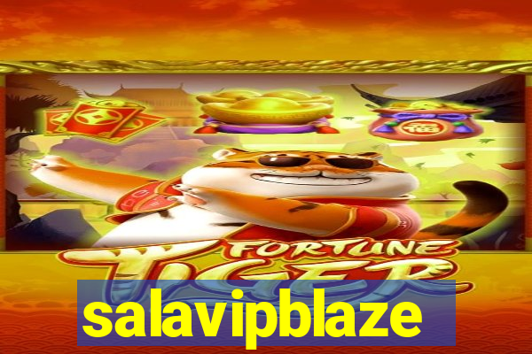 salavipblaze