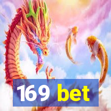 169 bet