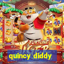 quincy diddy