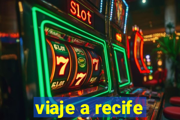 viaje a recife