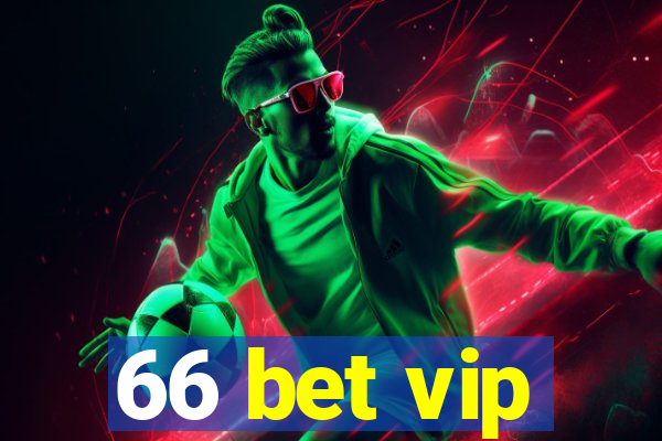 66 bet vip