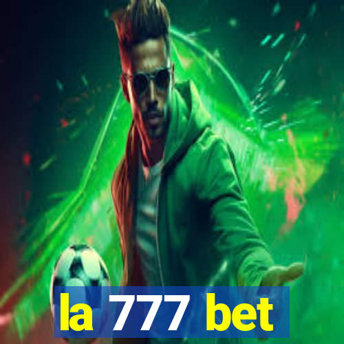 la 777 bet