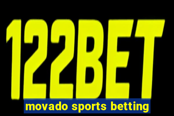 movado sports betting