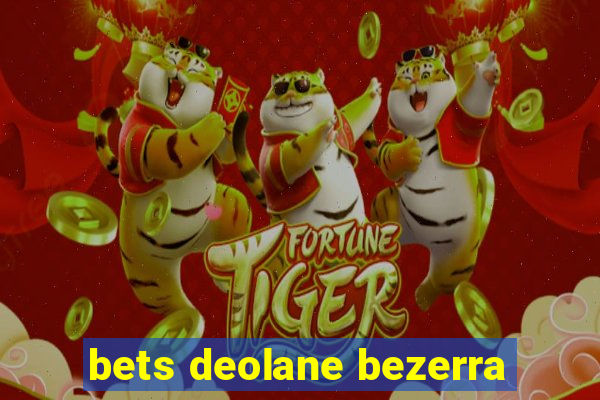 bets deolane bezerra