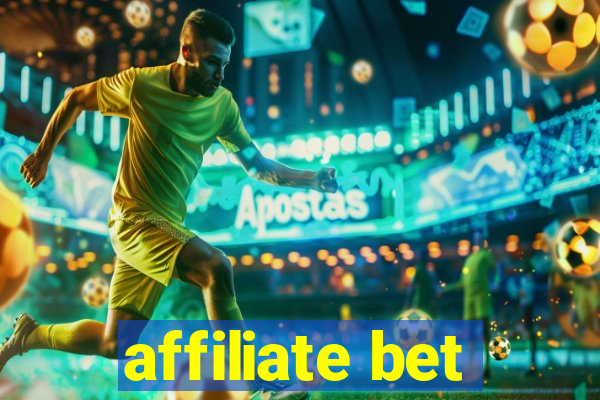 affiliate bet