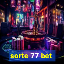 sorte 77 bet