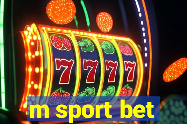 m sport bet