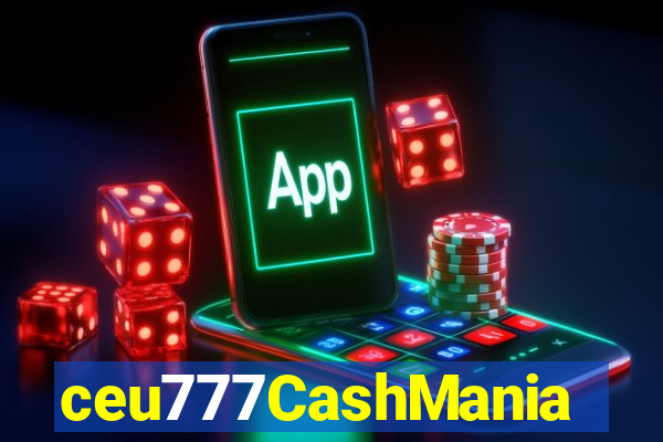 ceu777CashMania